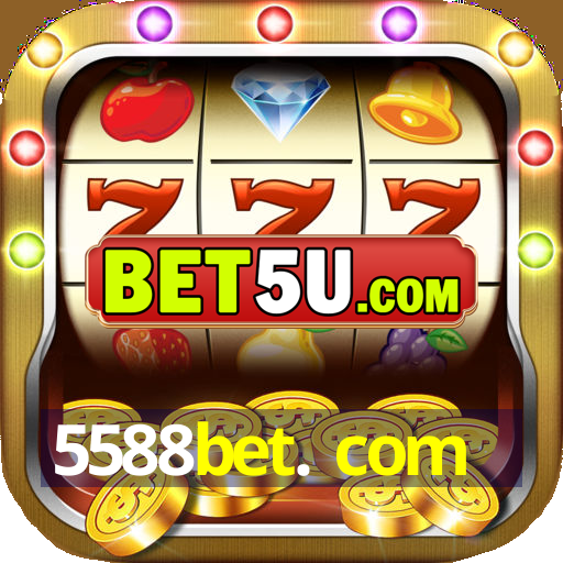 5588bet. com