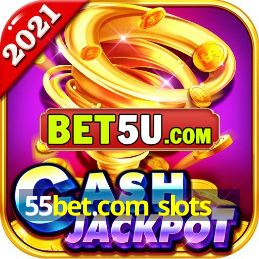 55bet.com slots