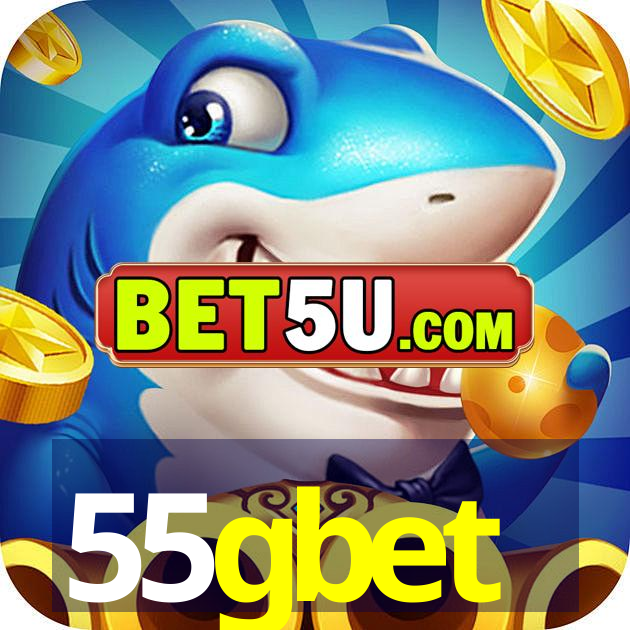 55gbet