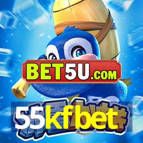 55kfbet