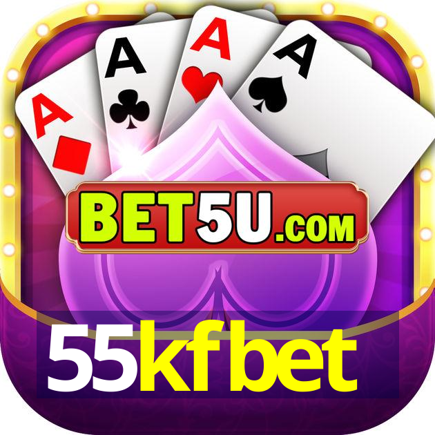 55kfbet