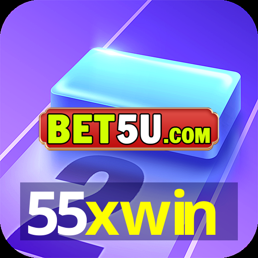 55xwin