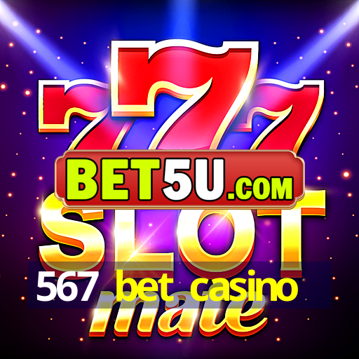 567 bet casino