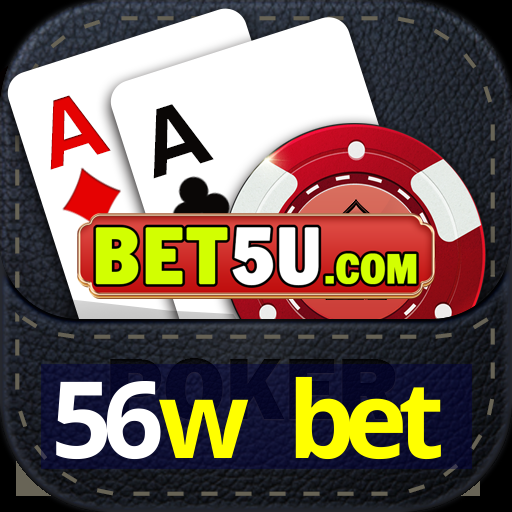 56w bet