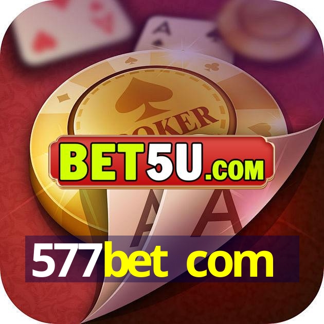 577bet com