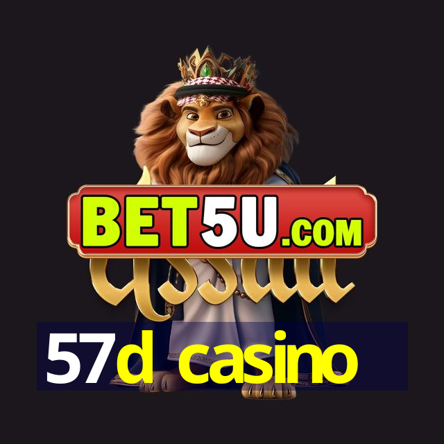 57d casino