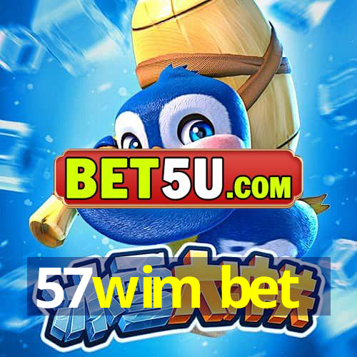 57wim bet