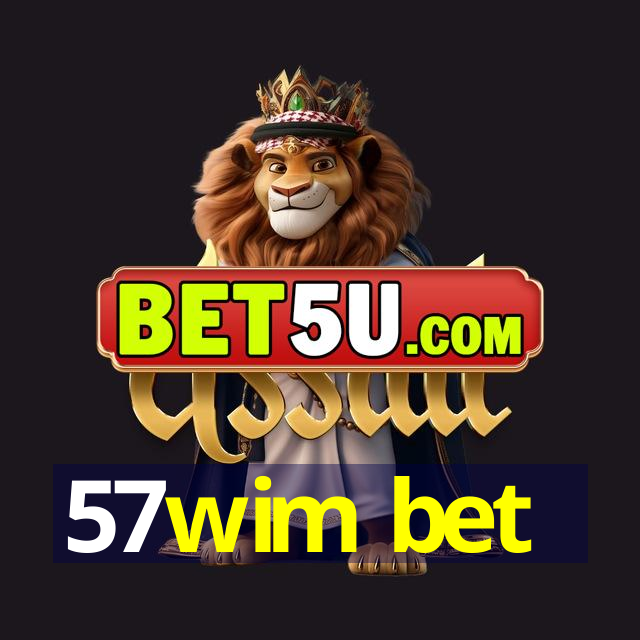 57wim bet