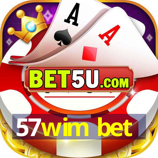 57wim bet