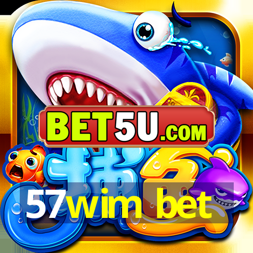 57wim bet