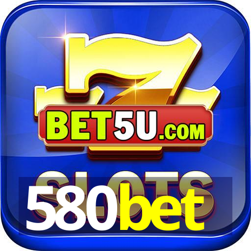 580bet