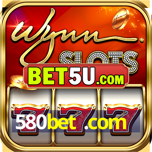 580bet .com