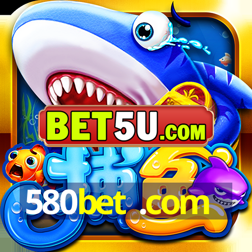 580bet .com