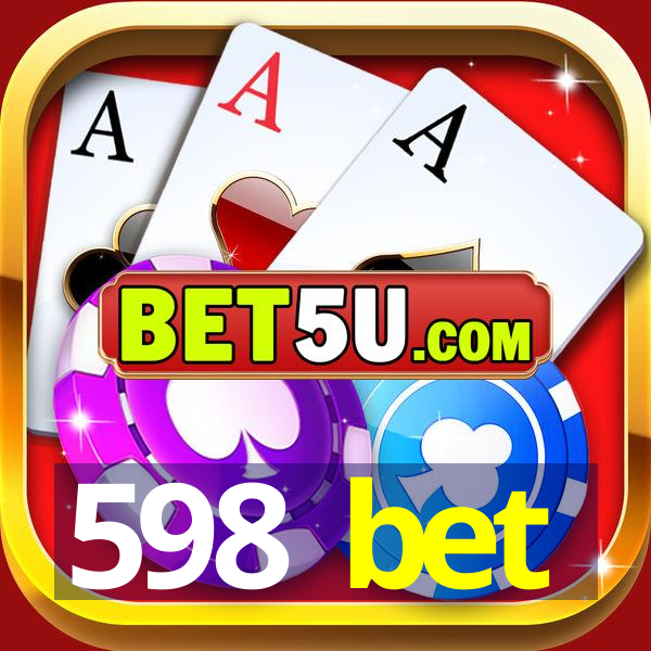 598 bet