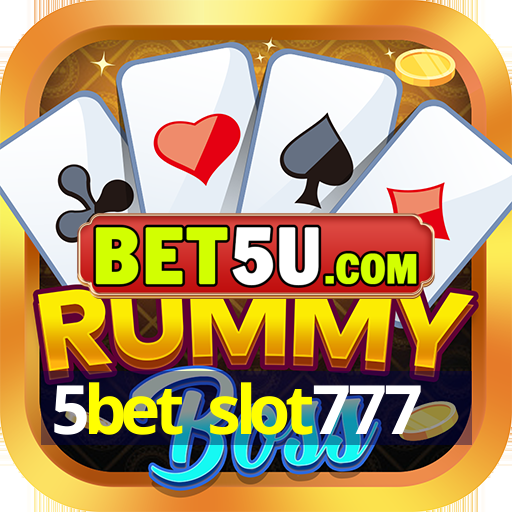 5bet slot777