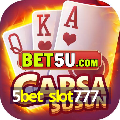 5bet slot777