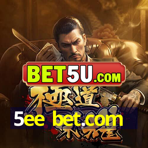 5ee bet.com