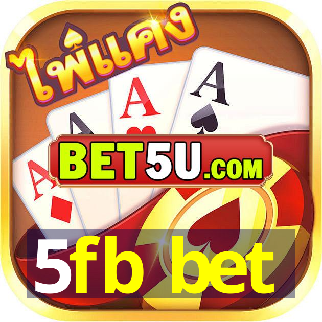 5fb bet