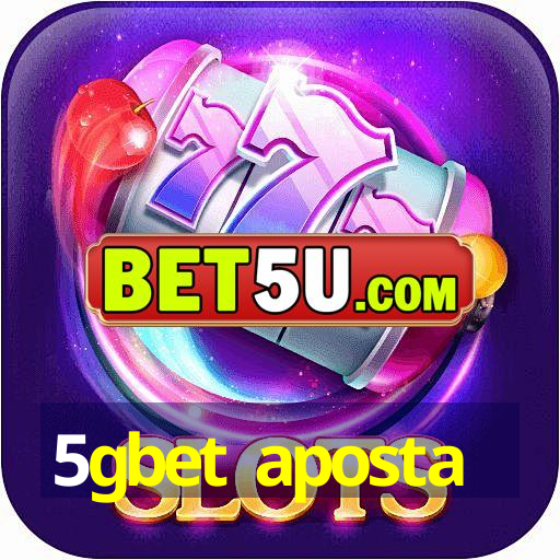 5gbet aposta