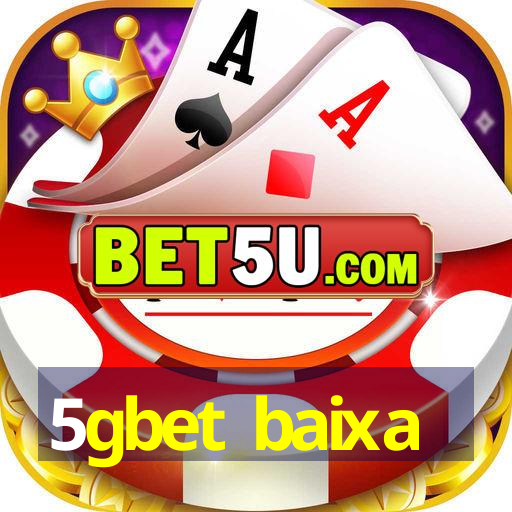 5gbet baixa