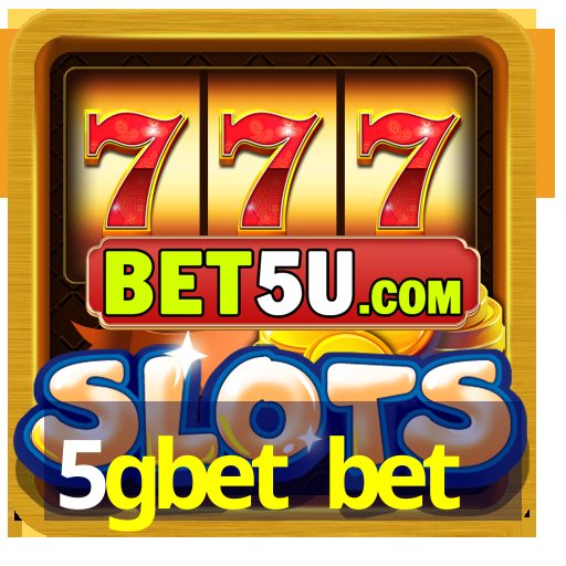 5gbet bet