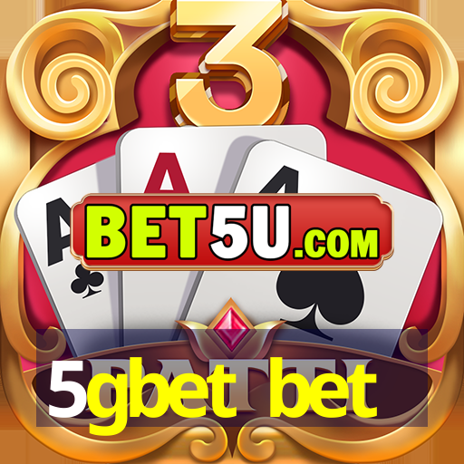 5gbet bet