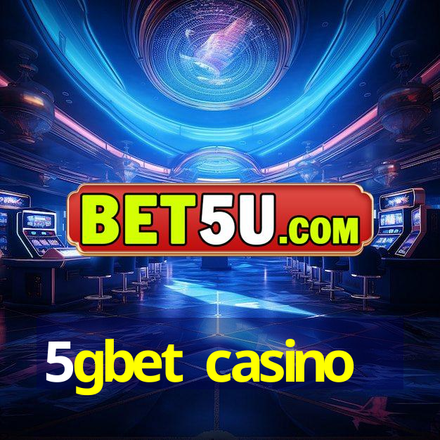 5gbet casino