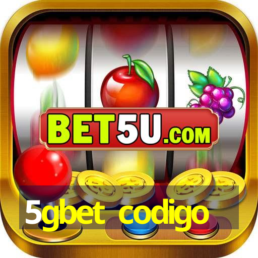 5gbet codigo