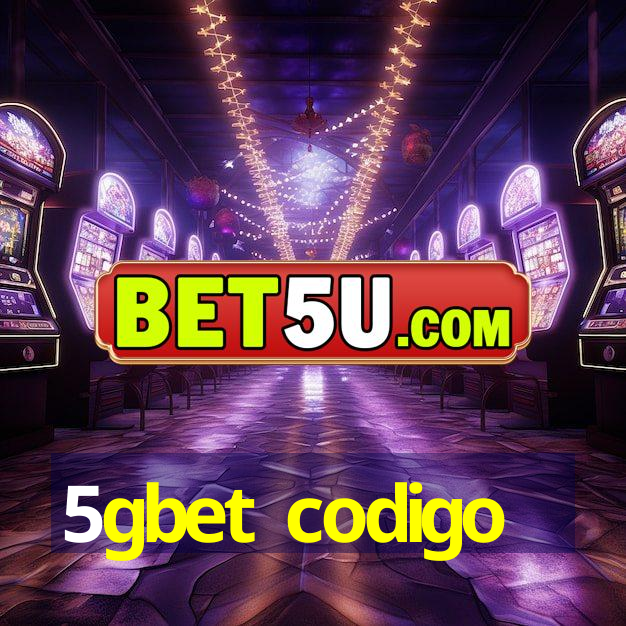 5gbet codigo