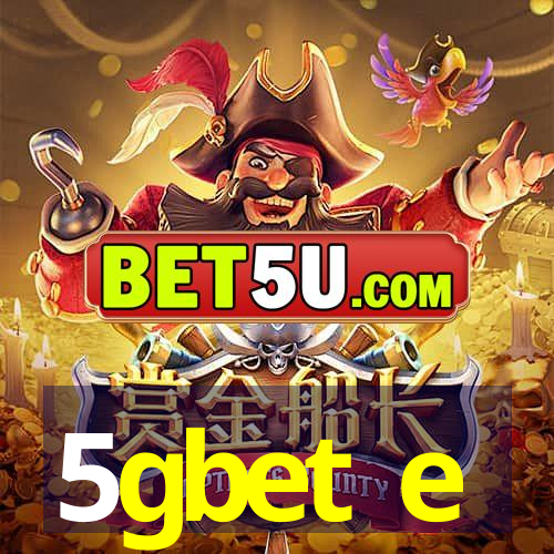 5gbet e