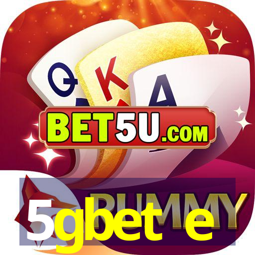 5gbet e