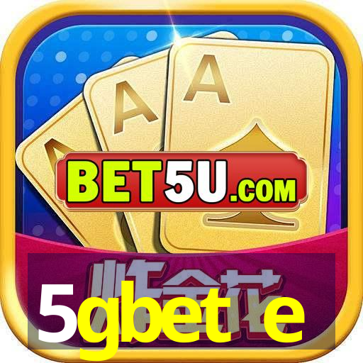 5gbet e