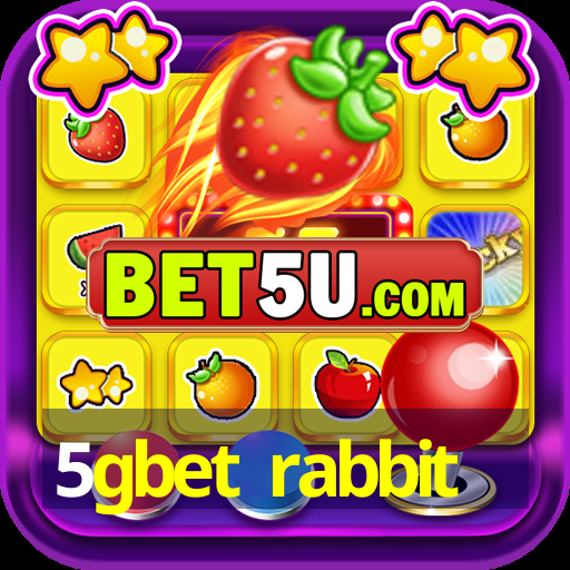 5gbet rabbit