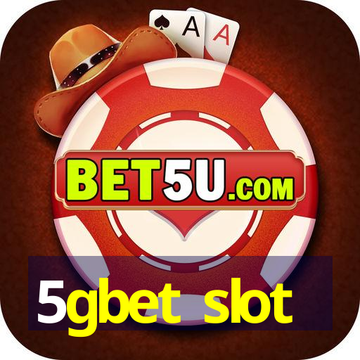 5gbet slot