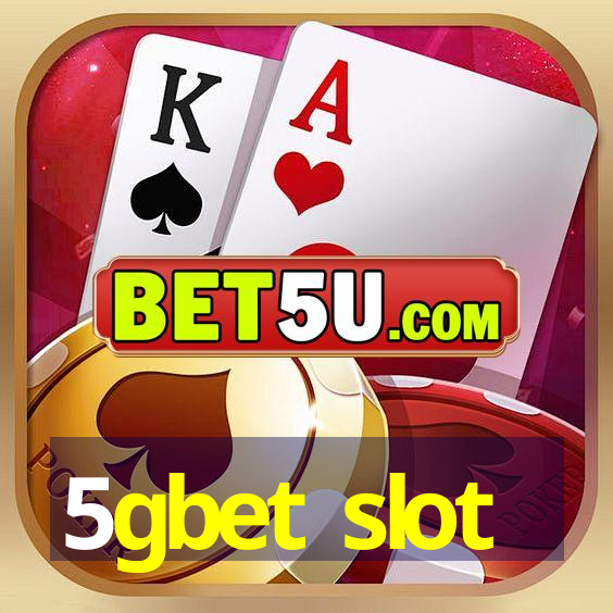 5gbet slot