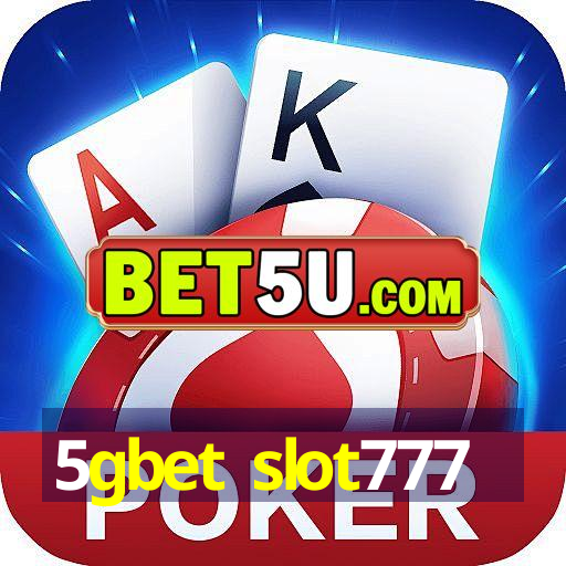 5gbet slot777