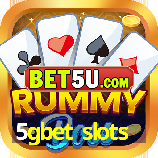 5gbet slots