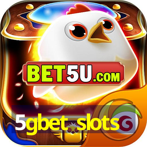 5gbet slots