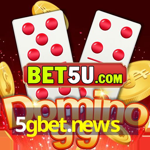 5gbet.news