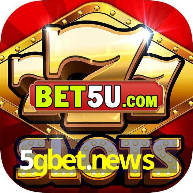 5gbet.news