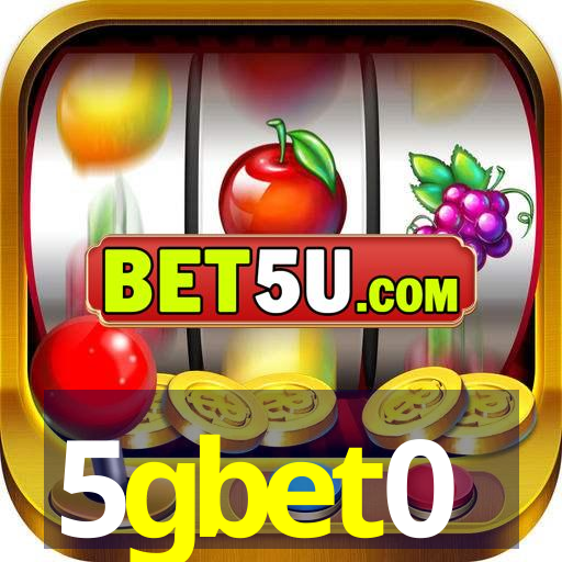 5gbet0