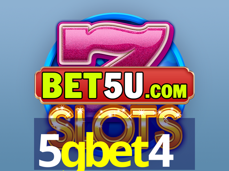 5gbet4