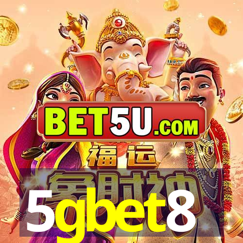 5gbet8