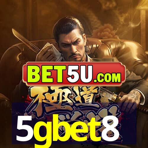 5gbet8