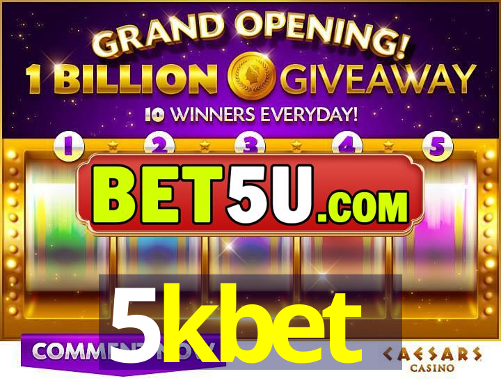 5kbet