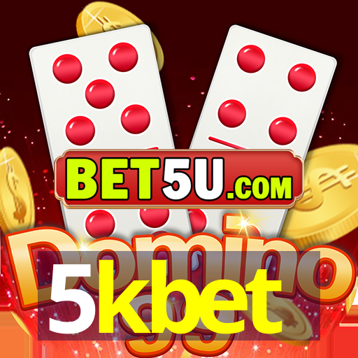 5kbet