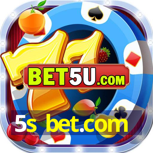 5s bet.com