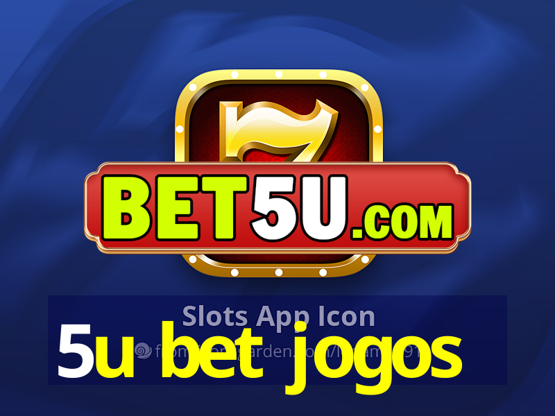 5u bet jogos