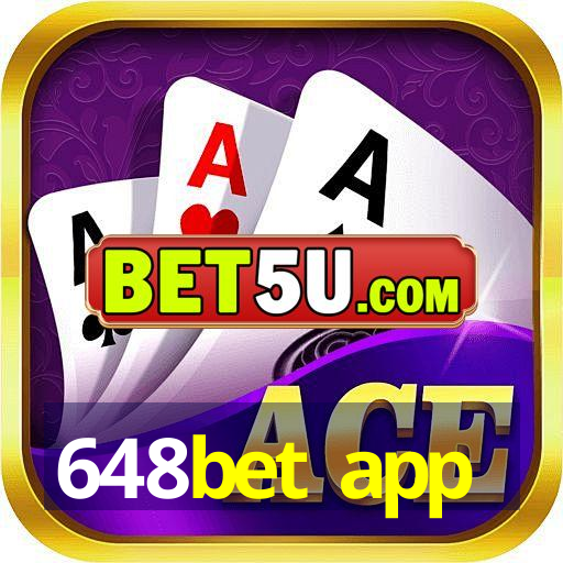 648bet app