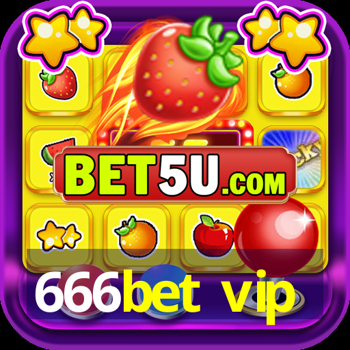 666bet vip